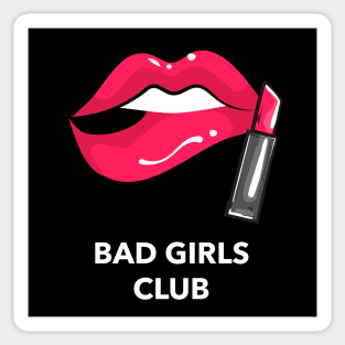 Bad Girls Club Bad Girl Sticker